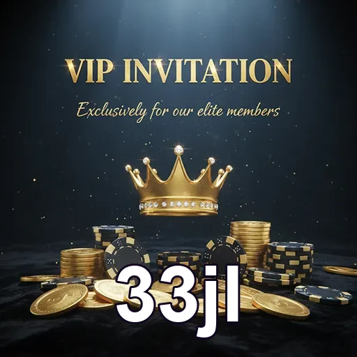 33jl vip invitation casino 2